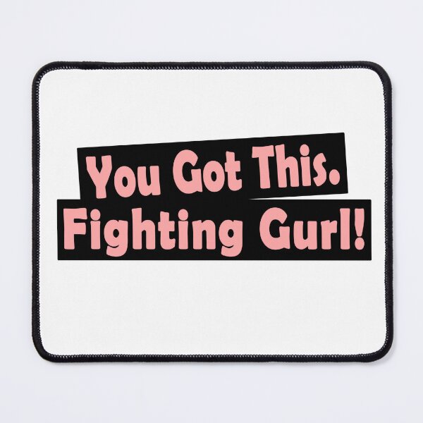 Item preview, you got this- Fighting girl ! designed and sold by Tropoid.