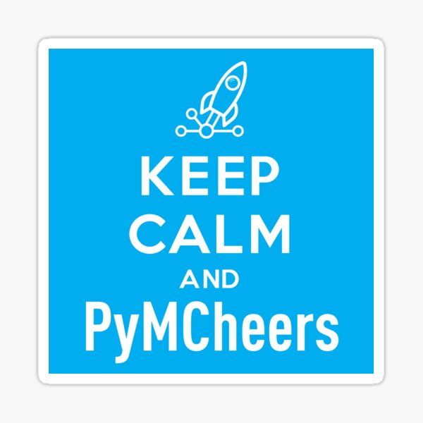 KEEP CALM AND PyMCheers-Blue. Sticker