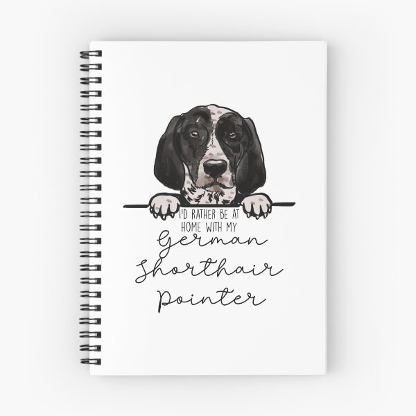 Item preview, I’d rather be at home with my German Shorthaired Pointer designed and sold by Little Fuzz Shop.