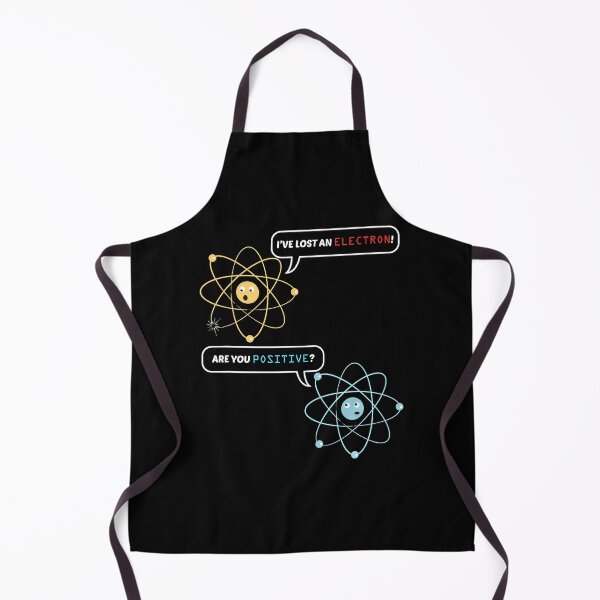 Item preview, I Lost an Electron. Are You Positive? Chemistry Joke designed and sold by Bridge Galson.