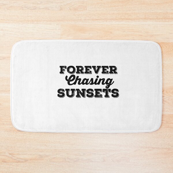 Item preview, Forever Chasing Sunsets designed and sold by esbaysbai.