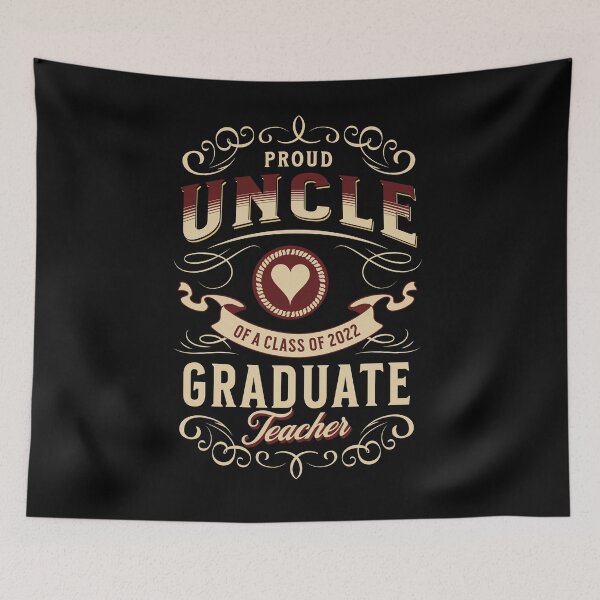 Item preview, Class of 2022 Graduation Proud Uncle of Teacher Graduate designed and sold by MimsTees.