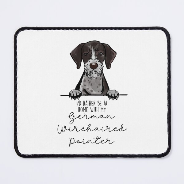 Item preview, I’d rather be at home with my German Wirehaired Pointer designed and sold by Little Fuzz Shop.