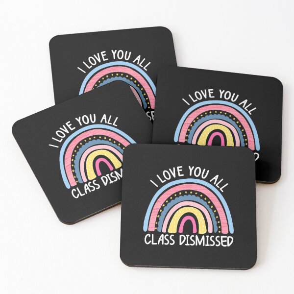 Item preview, I Love You All Class Dismissed Teacher Last Day Of School designed and sold by Bridge Galson.