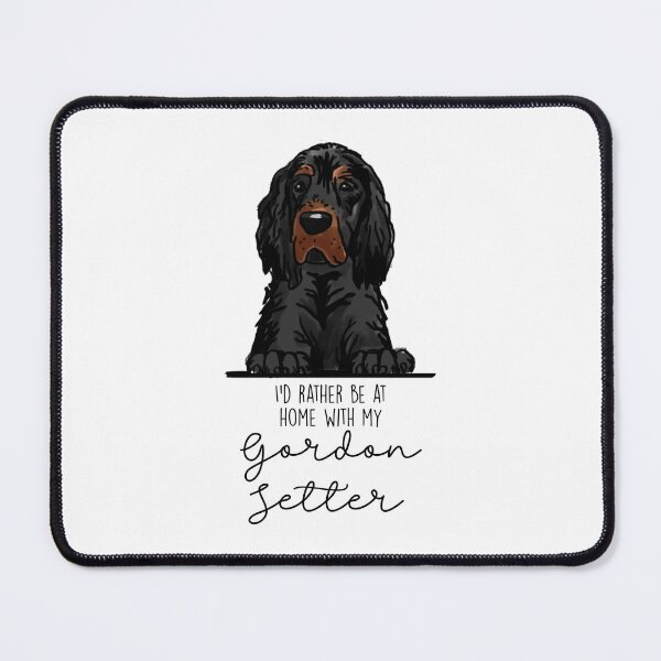 Item preview, I’d rather be at home with my Gordon Setter designed and sold by Little Fuzz Shop.