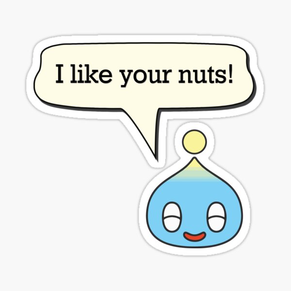 You're Nuts Sticker