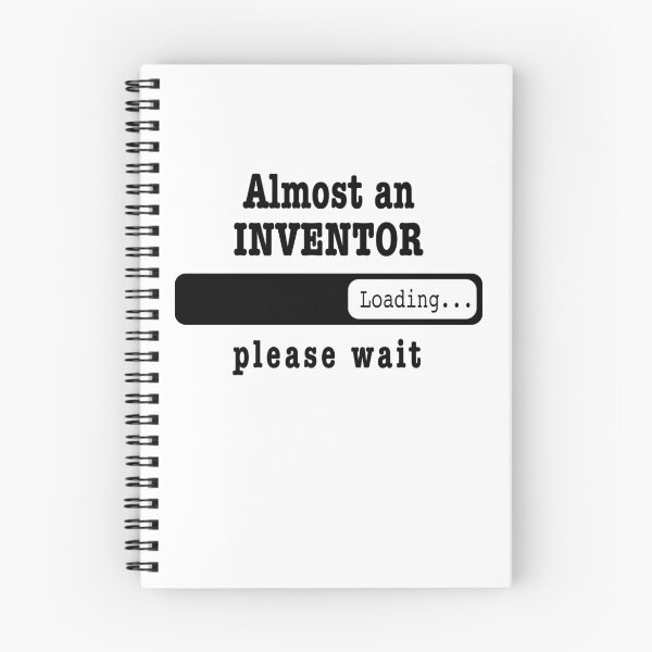 Item preview, Almost a inventor Loading PLease wait, Funny inventor job shirt, christmas Birthday inventor Gift For Mens Womens Dad Husband  designed and sold by xlnv.