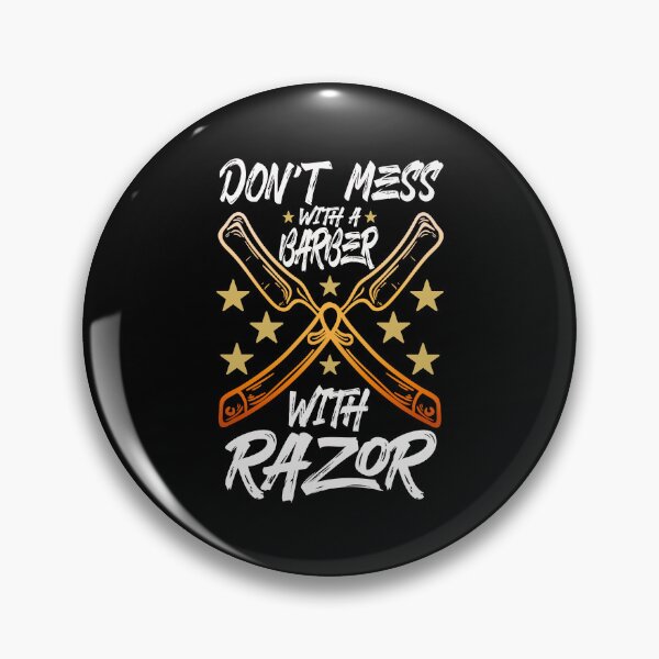 Item preview, DON'T MESS WITH A BARBER WITH RAZOR designed and sold by lukas69graphic.