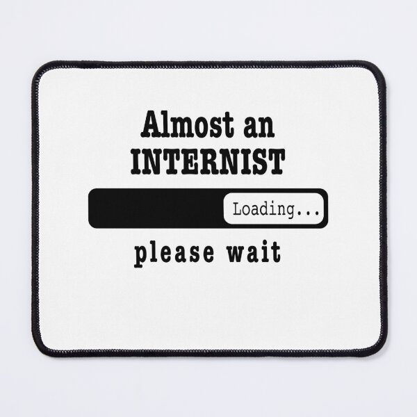 Item preview, Almost a internist Loading PLease wait, Funny internist job shirt, christmas Birthday internist Gift For Mens Womens Dad Husband  designed and sold by xlnv.