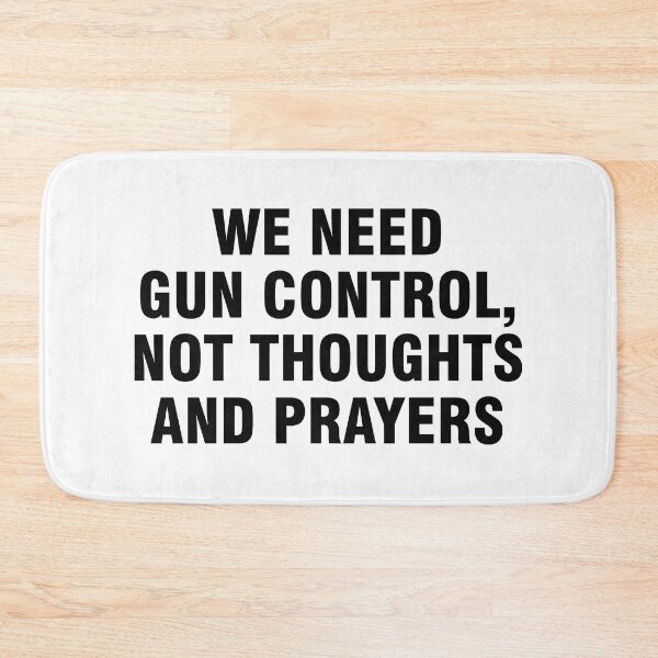 Item preview, We need gun control, not thoughts and prayers designed and sold by allthetees.