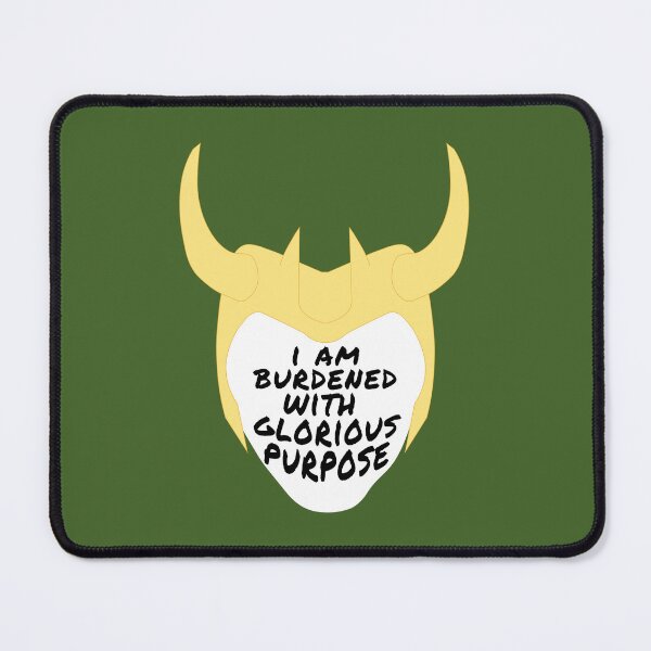 Item preview, I am burdened with glorious purpose. designed and sold by FandomTrading.