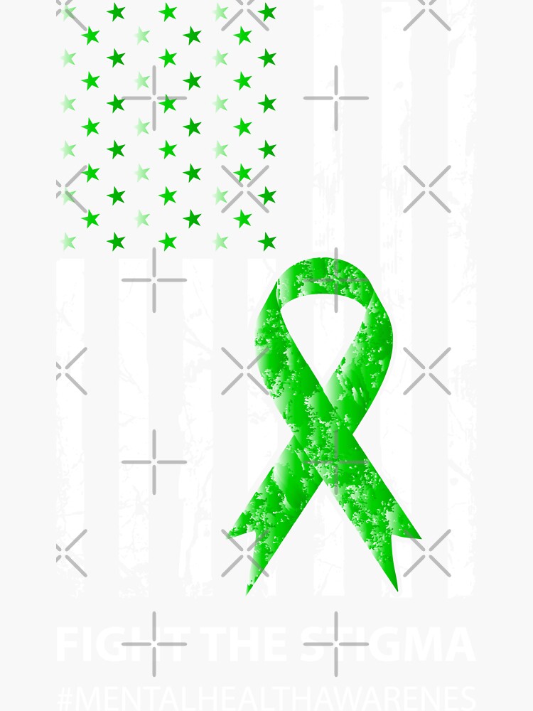 "Fight The Stigma | American Flag Green Ribbon Mental Health Awareness ...