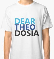 Camiseta clásica Querida Theodosia
