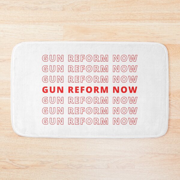 Item preview, Gun Reform Now designed and sold by CS Cairo.
