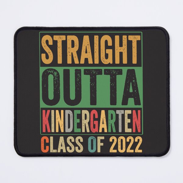 Item preview, Straight Outta kindergarten-funny last day of school Class of 2022 designed and sold by BahaaIB.