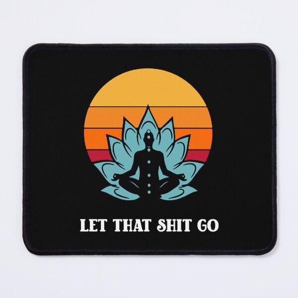 Item preview, Let That Shit Go Vintage Yoga Meditation Yoga Lover designed and sold by RNDR.