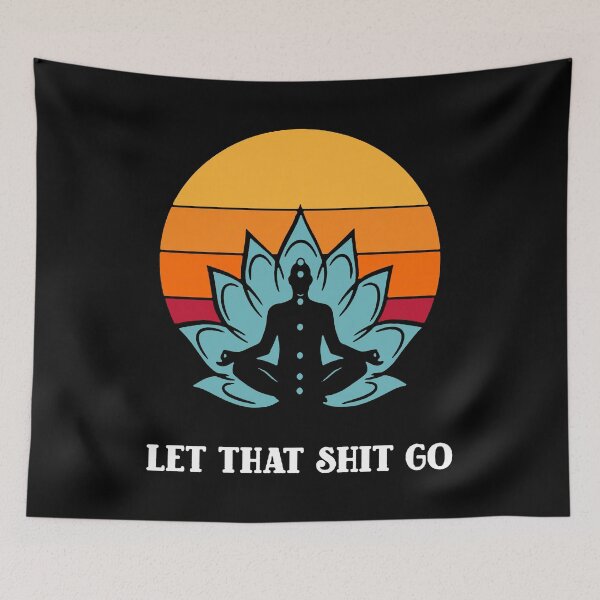 Item preview, Let That Shit Go Vintage Yoga Meditation Yoga Lover designed and sold by RNDR.