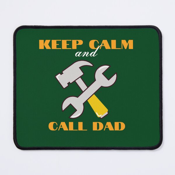 Item preview, keep calm and call dad designed and sold by CareChoice.