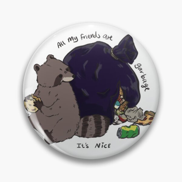 Item preview, All my friends are garbage designed and sold by Aricherrypie.