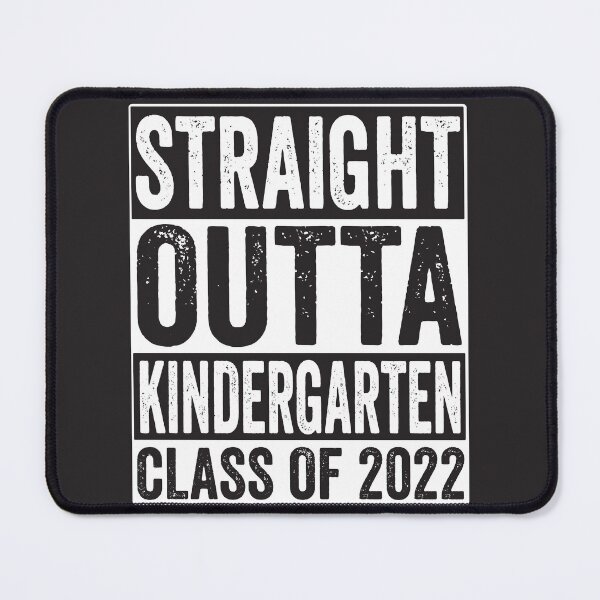 Item preview, Straight Outta kindergarten-funny last day of school Class of 2022 designed and sold by BahaaIB.