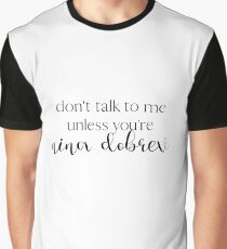 nina dobrev Graphic T-Shirt