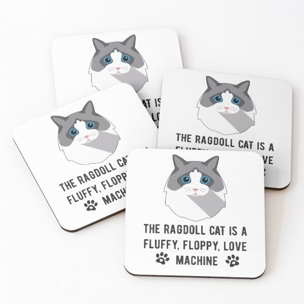 Item preview, Funny Ragdoll Cat, Ragdoll Owner Quote, The Ragdoll Cat Is A Floppy Fluffy Love Machine designed and sold by PRINTED ..