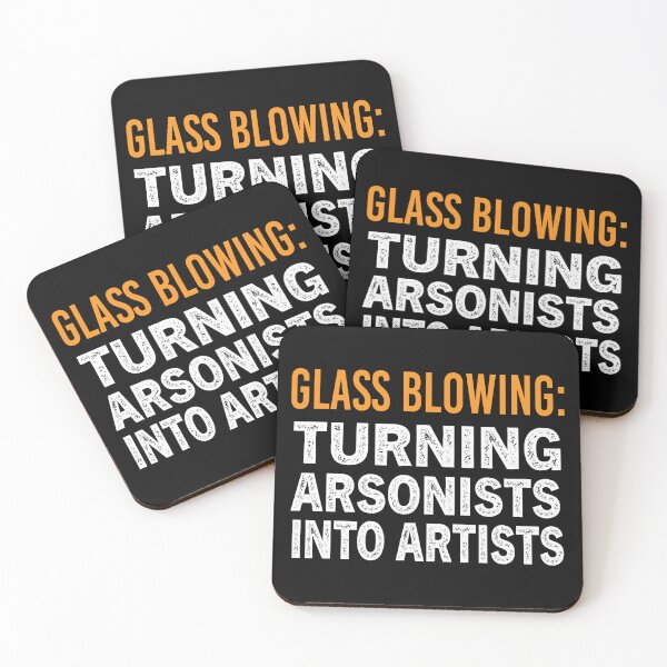 Item preview, Glass Blowing Turning Arsonists Into Artists designed and sold by Luna1Shop.