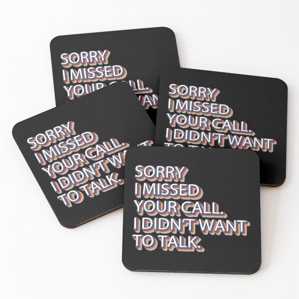 Item preview, Sorry I missed your call. I didn't want to talk designed and sold by MOONINSPIRATION.