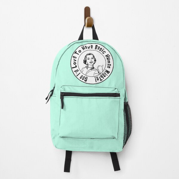 Item preview, Gee I'd Love To Have Basic Human Rights designed and sold by It's Just Me.