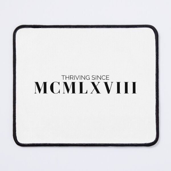 Item preview, Thriving since 1968 (black font)  designed and sold by my-wanderlustjo.