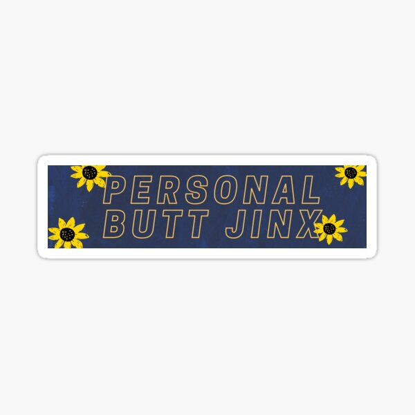 Personal Butt Jinx Sticker