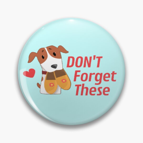 Item preview, Cute Dog Distraction Don't Forget These designed and sold by surprise-to-me.