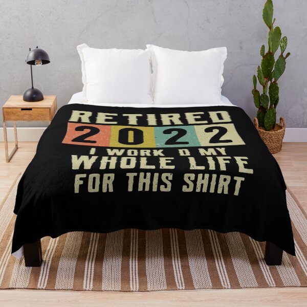 Item preview, Retired 2022 I Worked My Whole Life For This designed and sold by MedsShoP.
