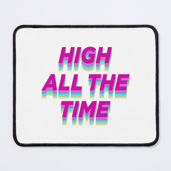 Item preview, High all the time designed and sold by didijuca.