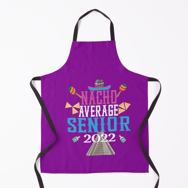 Item preview, Nacho Average Senior 2022 designed and sold by karim82.