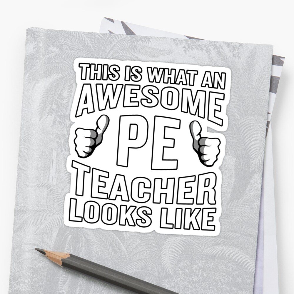 this-is-what-an-awesome-pe-teacher-looks-like-funny-sticker-by