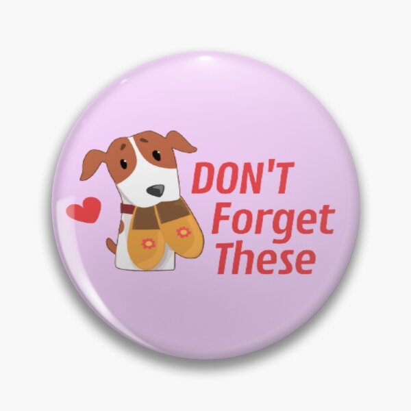 Item preview, Cute Dog Distraction Don't Forget These designed and sold by surprise-to-me.
