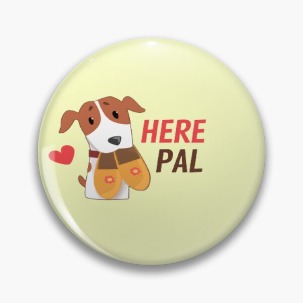 Item preview, Cute Dog Distraction Here Pal designed and sold by surprise-to-me.