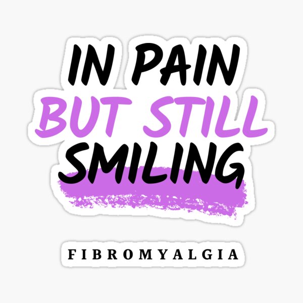 Item preview, In pain but still smiling-Fibromyalgia Awareness designed and sold by Oreo2020.