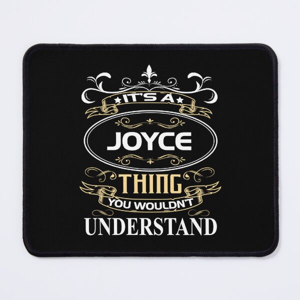 Item preview, Joyce Name Shirt It's A Joyce Thing You Wouldn't Understand designed and sold by BoriJanis.