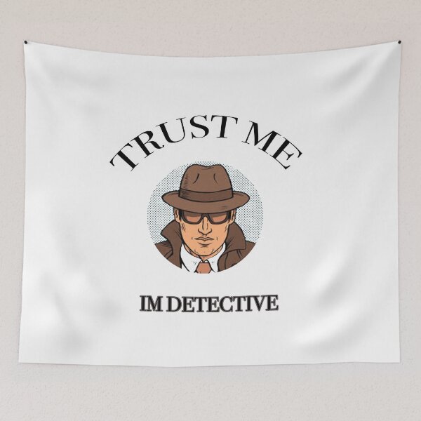 Item preview, Copy of TRUST ME IM DETECTIVE- Funny Quotes  designed and sold by NEW-YORK-STYLE.