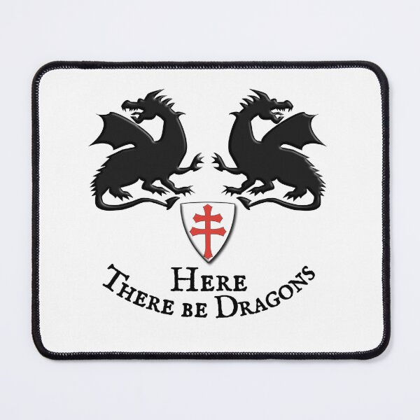 Item preview, Renaissance Festival Here There be Dragons design designed and sold by MyJojoBean.
