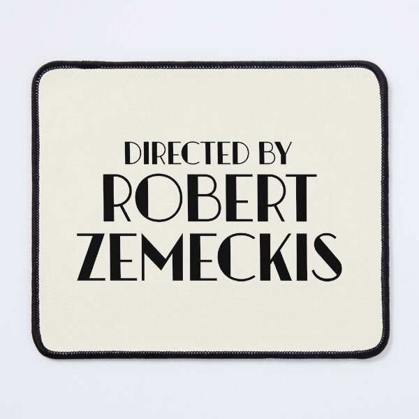 Item preview, Directed by Robert Zemeckis designed and sold by keilamariadesig.