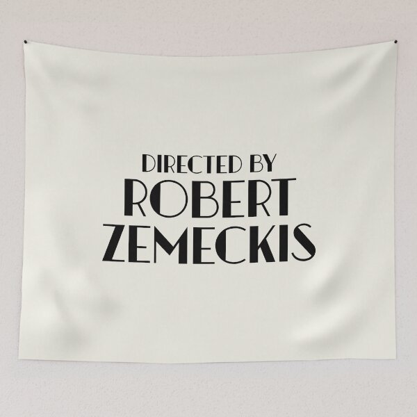 Item preview, Directed by Robert Zemeckis designed and sold by keilamariadesig.