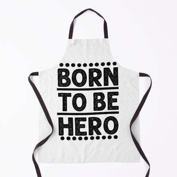 Item preview, Born To Be Hero designed and sold by AlexLab.