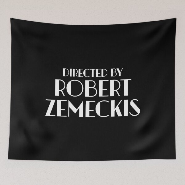Item preview, Directed by Robert Zemeckis designed and sold by keilamariadesig.