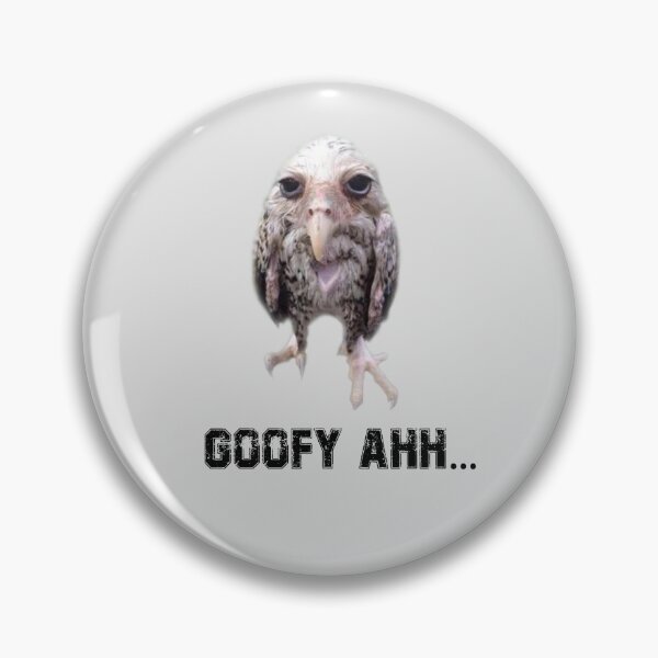 Item preview, Goofy Ahh Funny Meme with Goofy Ahh Bird designed and sold by PublicVibe.