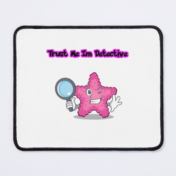 Item preview, TRUST me im star DETECTIVE - Funny Quotes designed and sold by NEW-YORK-STYLE.