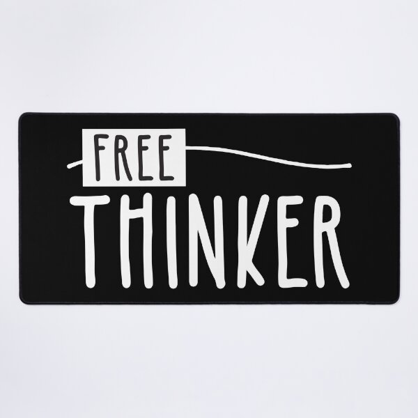 Item preview, Free Thinker designed and sold by BlueZenStudio.