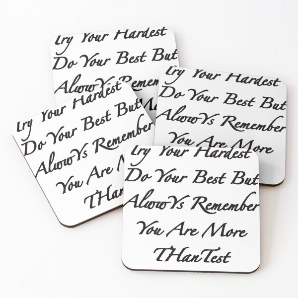 Item preview, Try Hardest Do Your Best But Always Remember You Are More Than A Test - Graduate Quotes  designed and sold by NEW-YORK-STYLE.